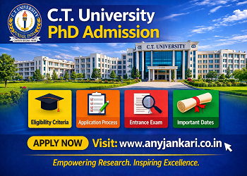 CT University PhD Admission 2026: Apply, Fees & CTPET Exam
