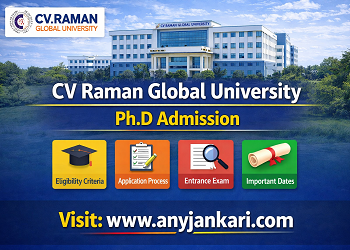 C.V. Raman Global University PhD Admission 2026: Dates, Fees & CGET
