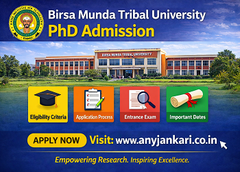 Birsa Munda Tribal University PhD Admission 2026: Apply & Fees