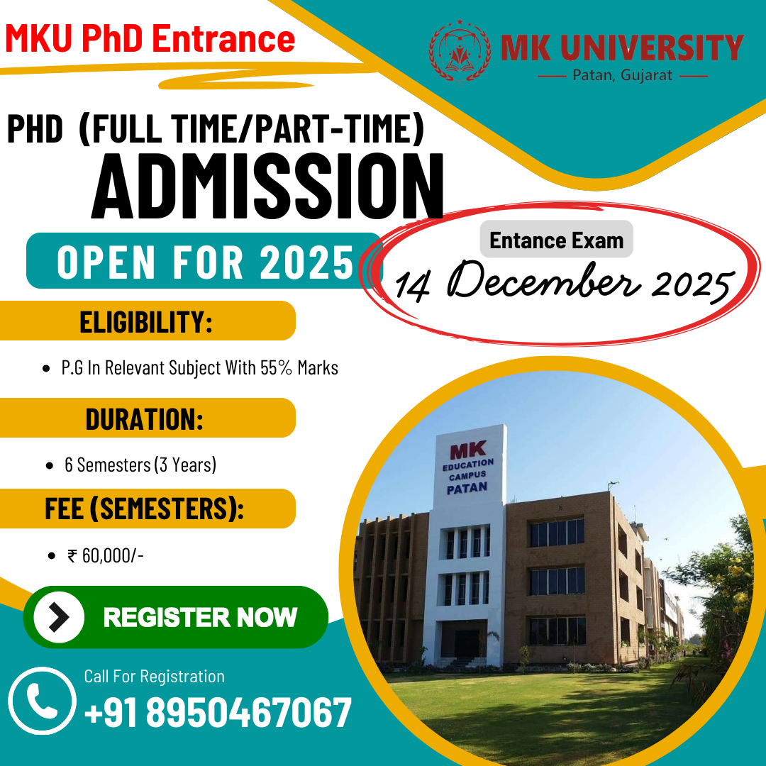 MK University Patan PhD Admission 2025 | Eligibility, Fees, Application Dates