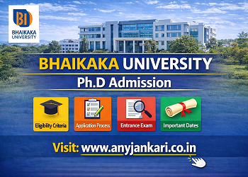 Bhaikaka University PhD Admission 2026: Dates, Fees & Subjects