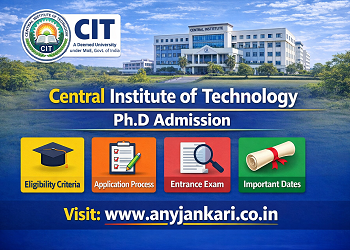 CIT Kokrajhar PhD Admission 2026: Dates, Fees & CITKEE Guide