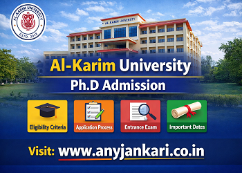 Al-Karim University PhD Admission 2026: Dates, Fees, & Apply Online | Any Jankari