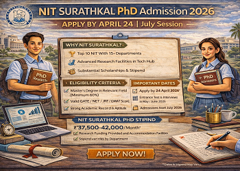 NIT Surathkal PhD Admission 2026: Apply by April 24 | July Session