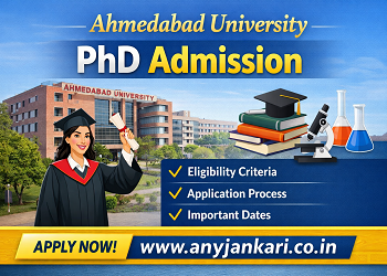 Ahmedabad University PhD Admission 2026: Dates & ₹50k Stipend