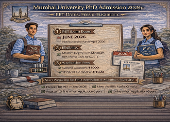 Mumbai University PhD Admission 2026: PET Dates, Fees & Eligibility