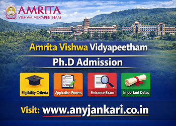 Amrita Vishwa Vidyapeetham PhD Admission 2026: Dates, Fees & Stipend | Any Jankari
